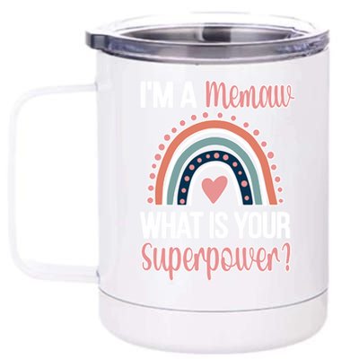 Memaw Superpower Cute Memaw Grandmother Appreciation Gift 12 oz Stainless Steel Tumbler Cup