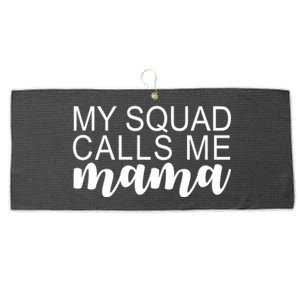 My Squad Calls Me Mama Cute Gift Large Microfiber Waffle Golf Towel