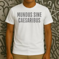 Mundus Sine Caesaribus Graber Message Open Network T-Shirt