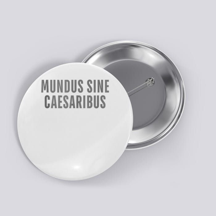 Mundus Sine Caesaribus Graber Message Open Network Button