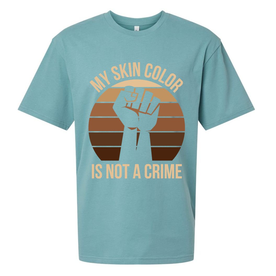 My Skin Color Is Not A Crime Black Empowert Lives Matter Gift Sueded Cloud Jersey T-Shirt