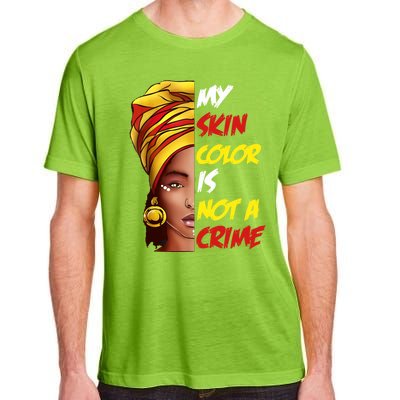 My Skin Color Is Not A Crime Black History Month Blm Costume Funny Gift Adult ChromaSoft Performance T-Shirt