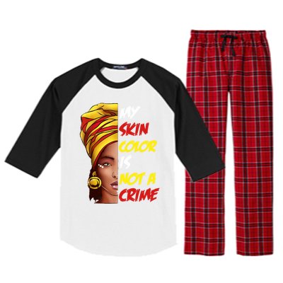 My Skin Color Is Not A Crime Black History Month Blm Costume Funny Gift Raglan Sleeve Pajama Set