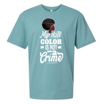 My Skin Color Is Not A Crime Motif For African Americans Meaningful Gift Sueded Cloud Jersey T-Shirt