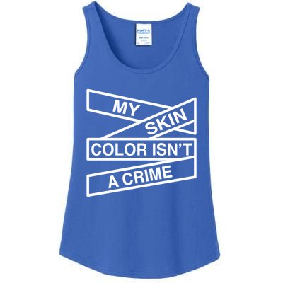 My Skin Color Is Not A Crime Black History Pride Empowert Cute Gift Ladies Essential Tank