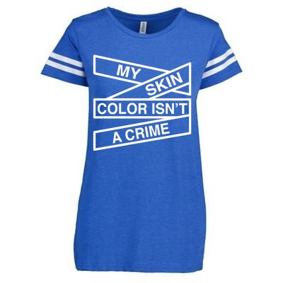 My Skin Color Is Not A Crime Black History Pride Empowert Cute Gift Enza Ladies Jersey Football T-Shirt