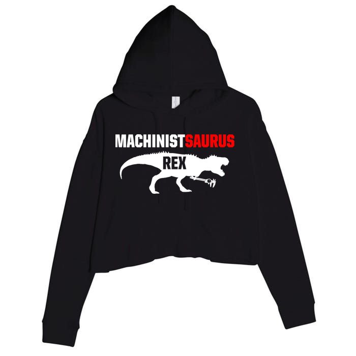 Machinist SaurusRex CNC Machine Operator Machining Crop Fleece Hoodie