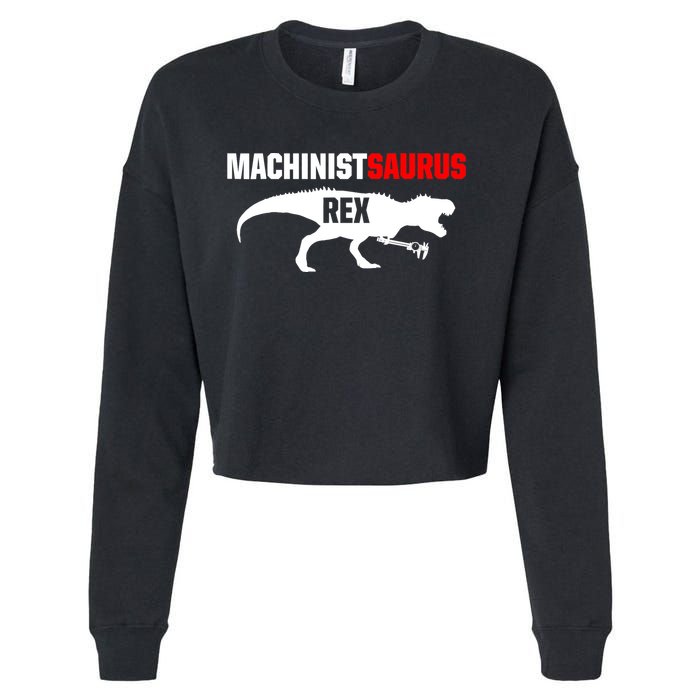 Machinist SaurusRex CNC Machine Operator Machining Cropped Pullover Crew