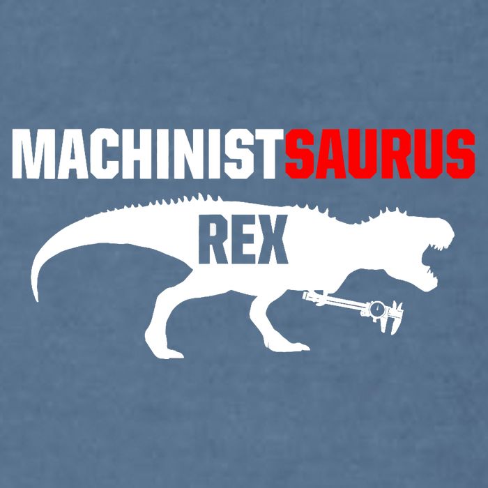 Machinist SaurusRex CNC Machine Operator Machining Garment-Dyed Sweatshirt