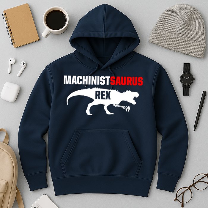 Machinist SaurusRex CNC Machine Operator Machining Hoodie