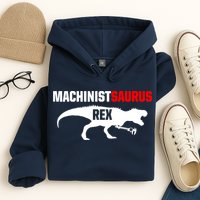 Machinist SaurusRex CNC Machine Operator Machining Hoodie