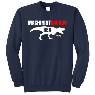 Machinist SaurusRex CNC Machine Operator Machining Sweatshirt