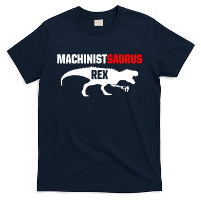 Machinist SaurusRex CNC Machine Operator Machining T-Shirt