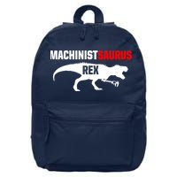 Machinist SaurusRex CNC Machine Operator Machining 16 in Basic Backpack