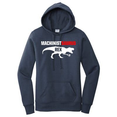 Machinist SaurusRex CNC Machine Operator Machining Women's Pullover Hoodie