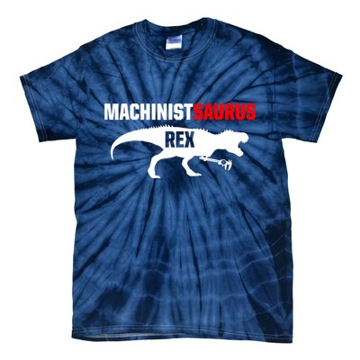 Machinist SaurusRex CNC Machine Operator Machining Tie-Dye T-Shirt