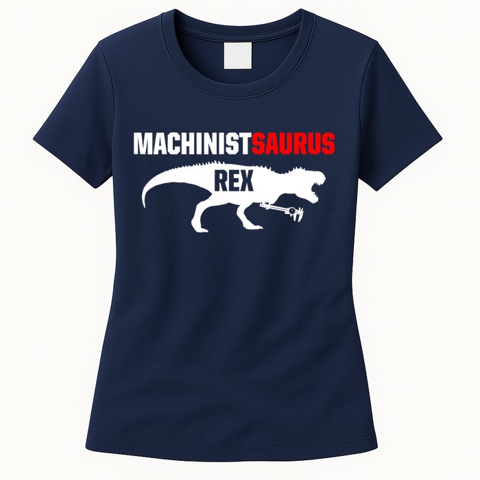 Machinist SaurusRex CNC Machine Operator Machining Womens T-Shirt