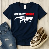 Machinist SaurusRex CNC Machine Operator Machining Womens T-Shirt