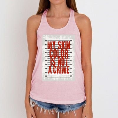 My Skin Color Is Not A Crime Black Empowert Gift Meaningful Gift Women's Knotted Racerback Tank