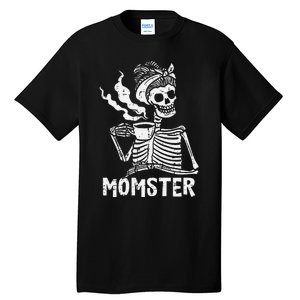 Momster Skeleton Coffee Funny Halloween Mom Mama Tall T-Shirt