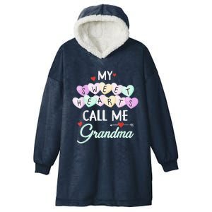 My Sweethearts Call Me Grandma Valentine's Day Gifts Hooded Wearable Blanket