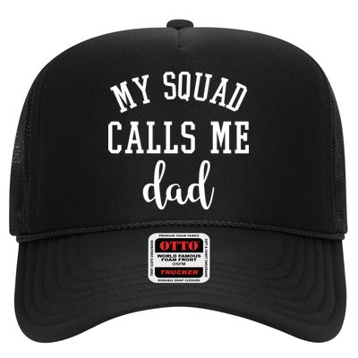 My Squad Calls Me Dad Trucker Hat