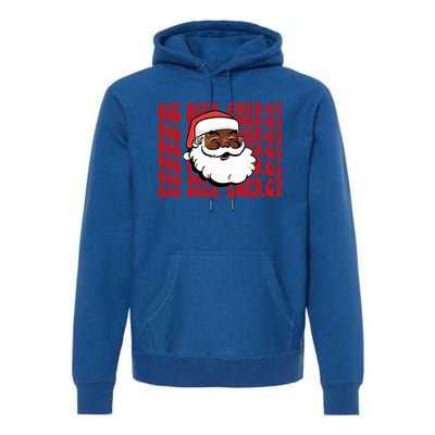 Melanin S Claus Big Nick Energy Matching Family Costume Gift Premium Hoodie