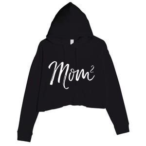 Mom Squared Cute Twin Mom Second Announcet Mom^2 Gift Crop Fleece Hoodie