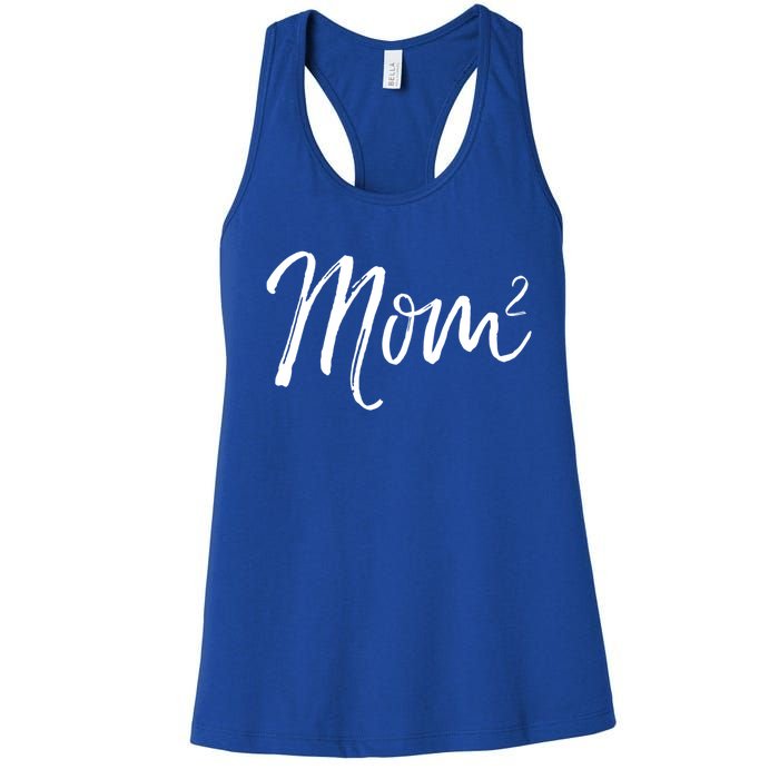 Mom Squared Cute Twin Mom Second Announcet Mom^2 Gift Women's Racerback Tank