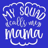 My Squad Calls Me Mom Mother Gift 16 in Basic Backpack