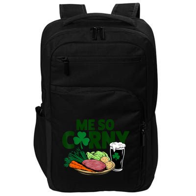 Me So Corny Beer Corned Beef And Cabbage St PatrickS Day Impact Tech Backpack