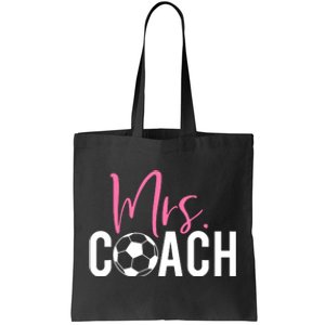 Mrs. Soccer Coach For Coaches Wives Tote Bag