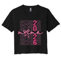 Mom Senior Class Of 2026 Coquette Bow Graduation 2026 Women's Crop Top Tee