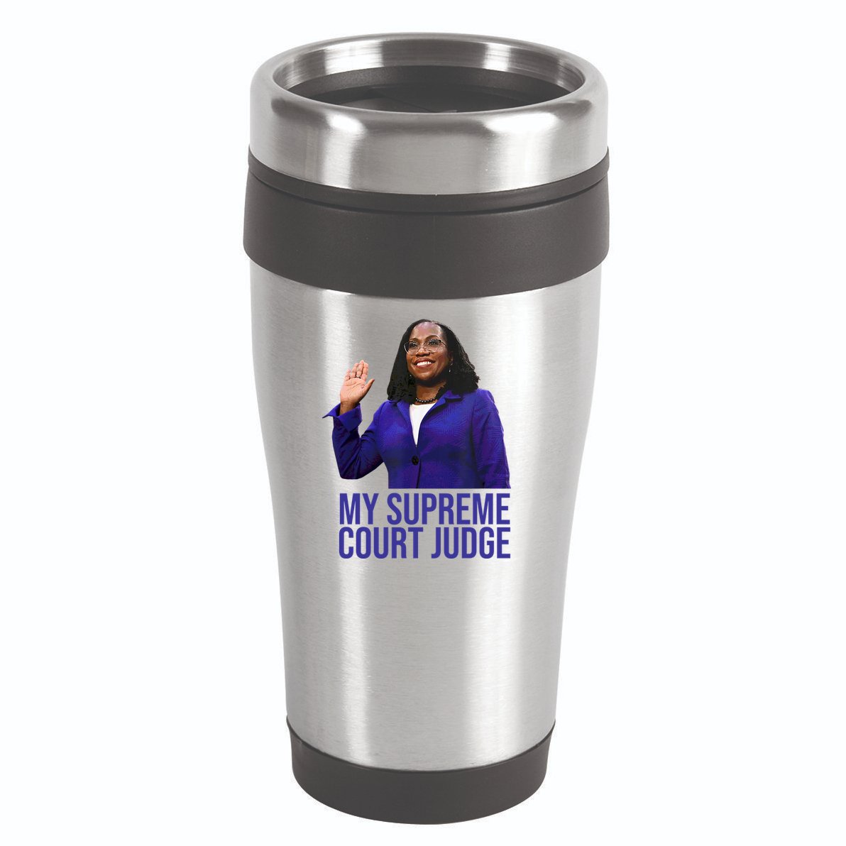 My Supreme Court Judge KBJ 16oz Travel Tumbler