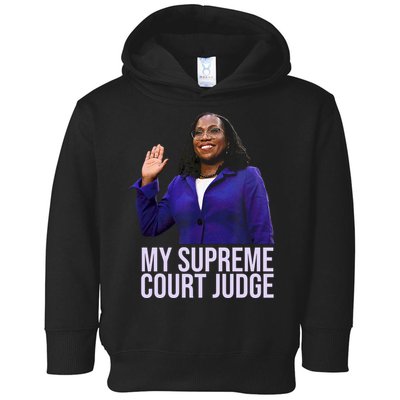 My Supreme Court Judge KBJ Toddler Hoodie