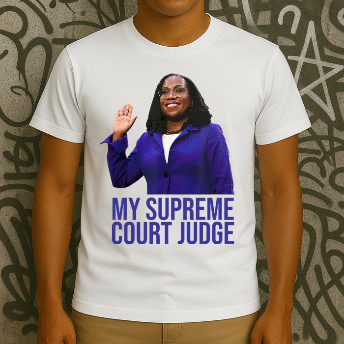 My Supreme Court Judge KBJ T-Shirt