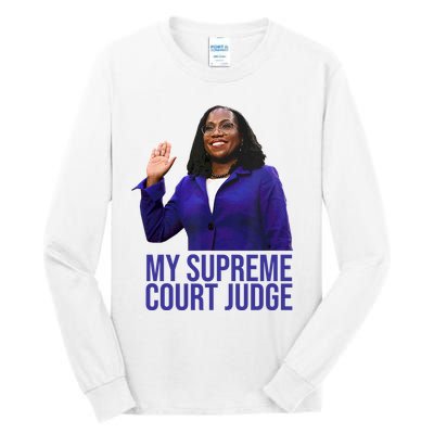 My Supreme Court Judge KBJ Tall Long Sleeve T-Shirt