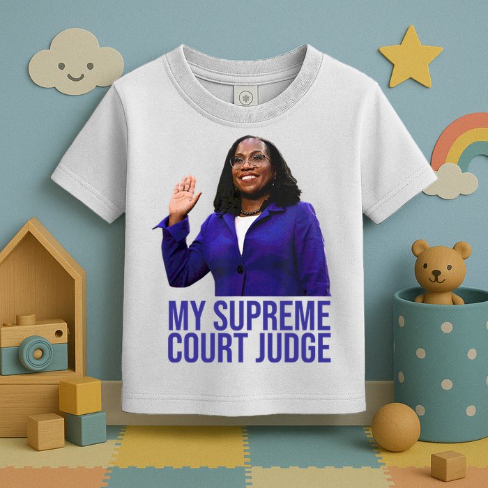 My Supreme Court Judge KBJ Toddler T-Shirt