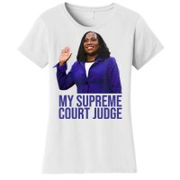 My Supreme Court Judge KBJ Women's T-Shirt