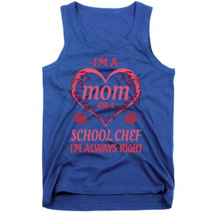 Mom School Chef Funny Saying Gift Tank Top