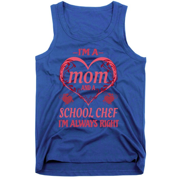 Mom School Chef Funny Saying Gift Tank Top