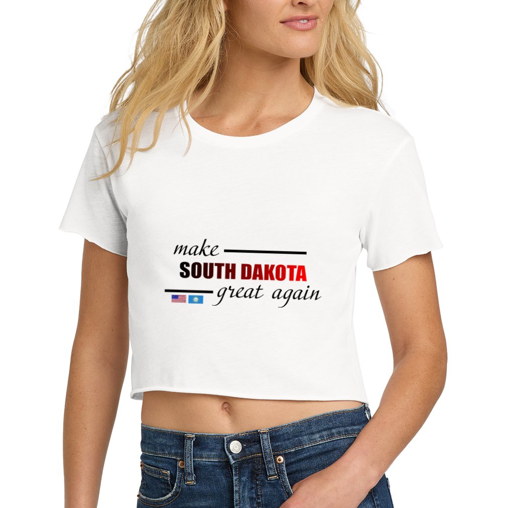 Make South Dakota Great Again Crop Top