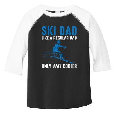 Men Ski Dad Like A Regular Dad Only Way Cooler Motive For Skier Gift For Skier Toddler Fine Jersey T-Shirt