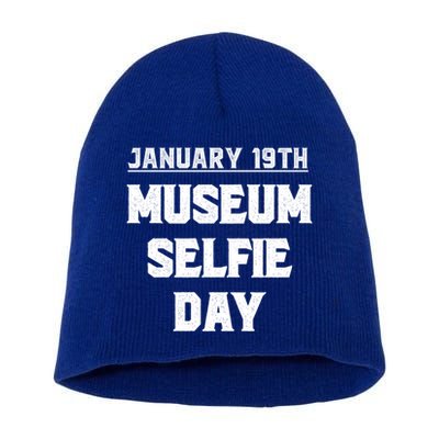 Museum Sie Day Funny January Holidays Meaningful Gift Short Acrylic Beanie
