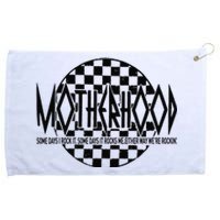 Motherhood Some Days I Rock It Some Days It Rocks Me Mama Grommeted Golf Towel