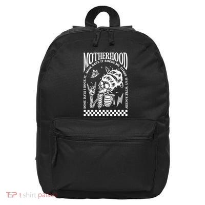 Motherhood Some Day I Rock It 16 in Basic Backpack