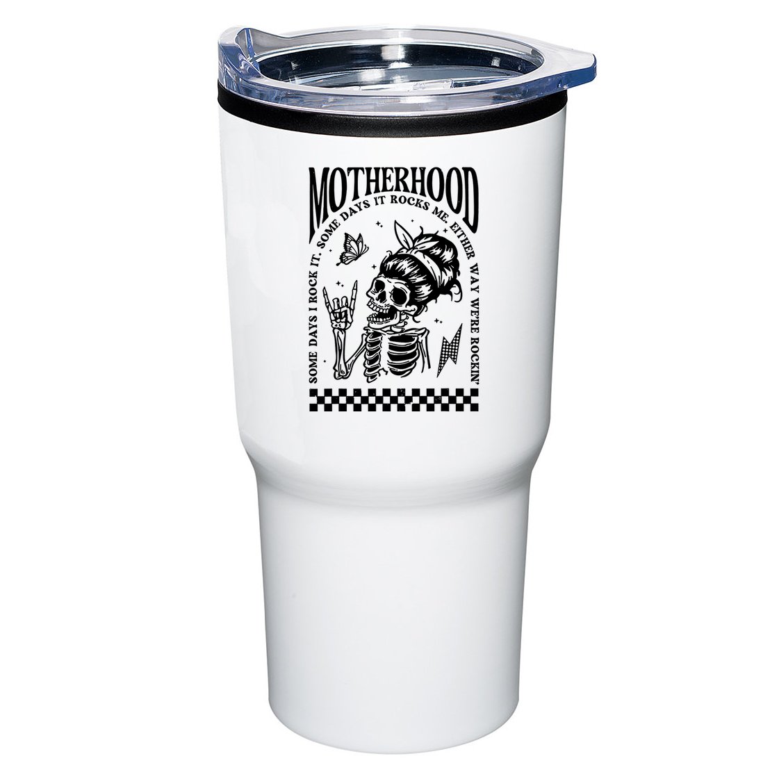 Motherhood Some Day I Rock It Tumbler