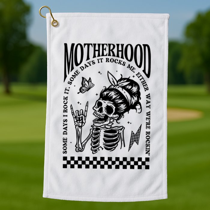 Motherhood Some Day I Rock It Golf Towel