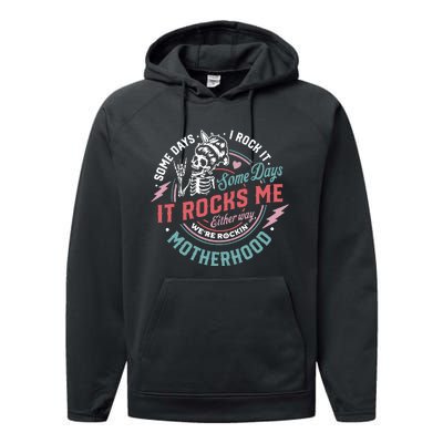 Motherhood Some Days I Rock It Skeleton Sarcastic Mother Day Performance Fleece Hoodie