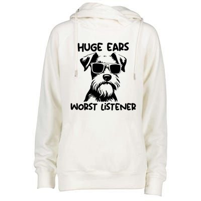 Miniature Schnauzer Dog Huge Ears Worst Listener Womens Funnel Neck Pullover Hood